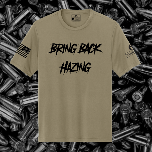 Bring Back Hazing premium tan T, front