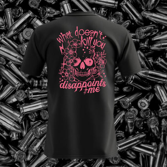 What Doesn’t Kill You Gym T